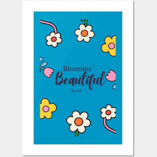 Bloomin' Beautiful - Hosea 6:3 Posters and Art